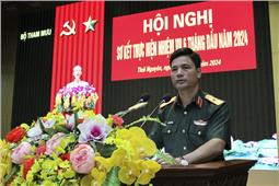 Bộ Tham mưu Quân khu sơ kết thực hiện nhiệm vụ 6 tháng đầu năm 2024